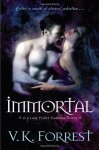 Immortal - V.K. Forrest