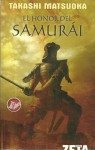 Honor Del Samurái (Samurái, #1) - Takashi Matsuoka