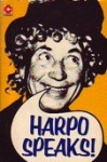 Harpo Speaks - Harpo Marx, Rowland Barber