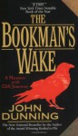 The Bookman's Wake - John Dunning