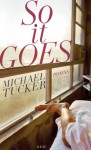 So it goes - Michael Tucker