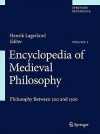 Encyclopedia of Medieval Philosophy 2 Volume Set - Henrik Lagerlund