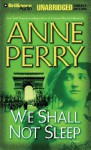 We Shall Not Sleep (World War One Series, #5) - Anne Perry