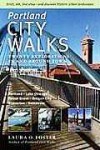 Portland City Walks: Twenty Explorations In and Around Town - Laura O. Foster