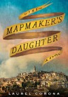 The Mapmaker's Daughter - Laurel Corona