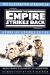 Illustrated Screenplay: Star Wars: Episode 5: The Empire Strikes Back - Leigh Brackett, George Lucas, Lawrence Kasdan, Irvin Kershner