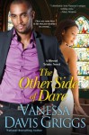 The Other Side of Dare (Blessed Trinity) - Vanessa Davis Griggs