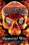 Vampirates: Immortal War - Justin Somper