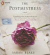 The Postmistress - Sarah Blake, Orlagh Cassidy