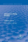 Chaucer S Early Poetry - Wolfgang Clemen