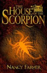 The House of the Scorpion - Nancy Farmer