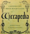 Wiccapedia: A Modern-Day White Witch's Guide - Shawn Robbins, Leanna Greenaway