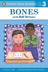 Bones and the Math Test Mystery (#6) - David A. Adler, Barbara Johansen Newman, Barbara Newman