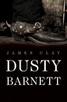 Dusty Barnett - James Clay