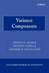 Variance Components (Wiley Series in Probability and Statistics) - Shayle R. Searle, George Casella, Charles E. McCulloch