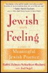 Jewish with Feeling - Zalman Schachter-Shalomi, Joel Segel