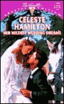 Her Wildest Wedding Dreams - Celeste Hamilton