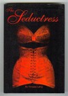 The Seductress - Vivienne LaFay