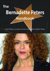 The Bernadette Peters Handbook - Everything You Need to Know about Bernadette Peters - Emily Smith