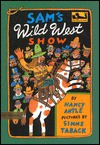 Sam's Wild West Show - Nancy Antle, Simms Taback