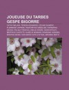 Joueuse Du Tarbes Gespe Bigorre: Cathy Melain, Teresa Edwards, C Line Dumerc, Florence Lepron, Hamch Tou Ma Ga-Ba, Fatimatou Sacko - Source Wikipedia