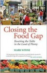 Closing the Food Gap: Resetting the Table in the Land of Plenty - Mark Winne