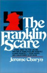 The Franklin Scare - Jerome Charyn