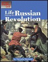 Life During the Russian Revolution (The Way People Live) - Victoria Sherrow