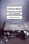 Coś na progu - Howard Phillips Lovecraft