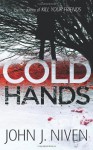 Cold Hands - John Niven