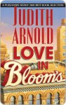 Love in Bloom's - Judith Arnold