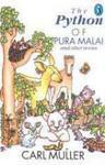 The Python Of Pura Malai And Other Stories - Carl Muller