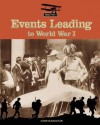 Events Leading to World War I - John Hamilton