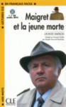 Maigret Et La Jeune Morte Book + MP3 CD (Level 2) - Georges Simenon