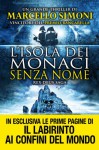 L'isola dei monaci senza nome - Marcello Simoni