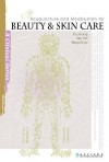 Acupuncture and Moxibustion for Beauty and Skin Care (Clinical Practice of Acupuncture and Moxibustion Series) - Hao Yan, Christine Kylilis