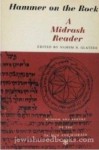 Hammer on the Rock: A Midrash Reader - Nahum Norbert Glatzer