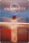 Ammonite Ammonite Ammonite - Nicola Griffith