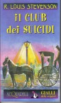 Il club dei suicidi - Robert Louis Stevenson, Ivo Colli