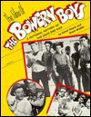 The Films Of The Bowery Boys - David Hayes, Brent Walker