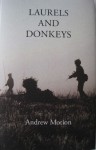 Laurels and Donkeys - Andrew Motion