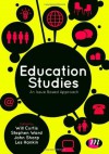 Education Studies: An Issue Based Approach - Will Curtis, Stephen Ward, John Sharp, Les Hankin