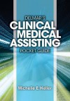 Delmar's Clinical Medical Assisting Pocket Guide - Michelle Heller