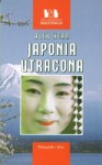 Japonia utracona - Alex Kerr