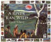 A River Ran Wild: An Environmental History - Lynne Cherry