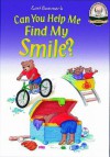 Can You Help Me Find My Smile? with CD Read-Along (Another Sommer-Time Story Series) - Carl Sommer