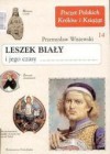 Leszek Biały i jego czasy - Przemysław Wiszewski