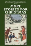 More Stories for Christmas - Zona Gale, Kate Douglas Wiggin, Mary Stewart Cutting