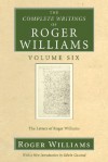 The Complete Writings of Roger Williams, Volume 6: The Letters of Roger Williams - Roger Williams, Edwin S. Gaustad