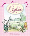 All About Piglet - Andrew Grey